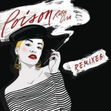 Rita Ora - Poison (The Remixes) '2015