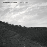 Elina Duni Quartet - Matane Malit '2012