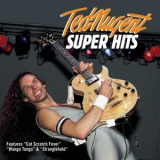 Ted Nugent - Super Hits '1998