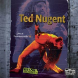 Ted Nugent - Live At Hammersmith '79 '1997