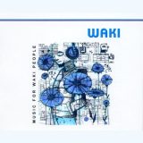 Waki - Music For Waki People '2004