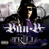 Bun B - II Trill (Screwed) '2013