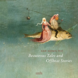 Kari Ikonen Trio - Beauteous Tales And Offbeat Stories '2015