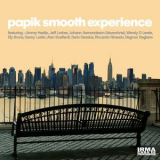 Papik Smooth Experience - Papik Smooth Experience '2016