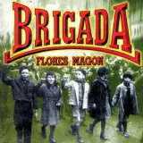 Brigada Flores Magon - Brigada Flores Magon '2016