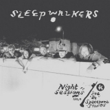 Sleepwalkers - Night Sessions (Live At Spacebomb Studios) '2018