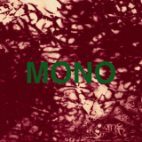 Zero 7 - Mono '2018