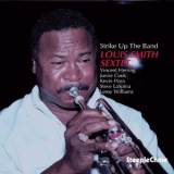 Louis Smith - Strike Up The Band '1991