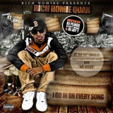 Rich Homie Quan - I Go In On Every Song '2013