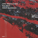 John Abercrombie - While We're Young '2007