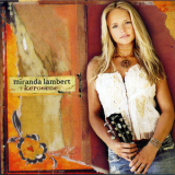 Miranda Lambert - Kerosene '2005