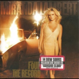 Miranda Lambert - Four The Record '2011