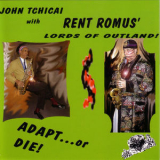 John Tchicai - Adapt...or Die! '1997