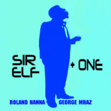 Roland Hanna - Sir Elf Plus One '2013