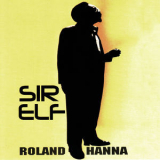 Roland Hanna - Sir Elf '2009