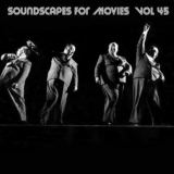 Terry Oldfield - Soundscapes For Movies, Vol. 45 '2016