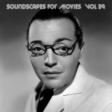Terry Oldfield - Soundscapes For Movies, Vol. 39 '2016