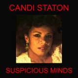 Candi Staton - Suspicious Minds '2013