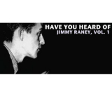Jimmy Raney - Have You Heard Of Jimmy Raney, Vol. 1 '2013