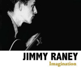 Jimmy Raney - Imagination '2013