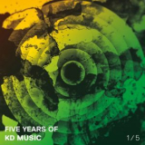 Kaiserdisco - Five Years Of Kd Music 1/5 '2017