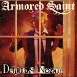 Armored Saint - Delirious Nomad '2008