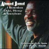 Ahmad Jamal - I Remember Duke, Hoagy & Strayhorn '1995
