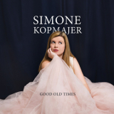 Simone Kopmajer - Good Old Times '2017