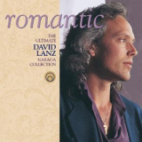 David Lanz - Romantic: Ultimate Collection (2CD) '2002