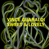 Vince Guaraldi Trio - Sweet & Lovely '2008