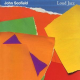 John Scofield - Loud Jazz '2000
