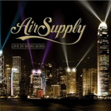 Air Supply - Air Supply Live In Hong Kong '2014