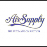 Air Supply - The Ultimate Collection '2007