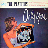 The Platters - Only You '1960