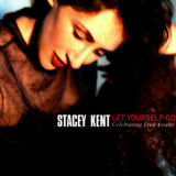 Stacey Kent - Let Yourself Go '2010