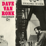 Dave Van Ronk - Folksinger '2013