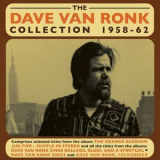 Dave Van Ronk - The Dave Van Ronk Collection 1958-62 (2CD) '2018