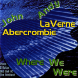 Andy Laverne - Where We Were '1996
