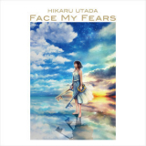 Hikaru Utada - Face My Fears '2019