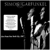Simon & Garfunkel - Live From New York City, 1967 '2002