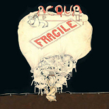 Acqua Fragile - A New Chant '2017
