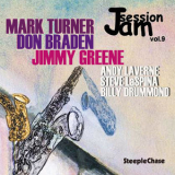 Mark Turner, Don Braden & Jimmy Greene - Jam Session Vol. 09 '2004