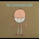 M. Chandler - M. Chandler '2018