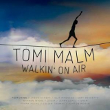 Tomi Malm - Walkin' On Air '2017