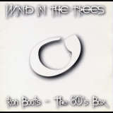 Ron Boots - The 80's Box (CD3) - Wind in the Trees '2000