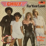 Chilly - For Your Love '1978