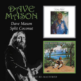 Dave Mason - Dave Mason / Split Coconut (2008 Remaster) '1975