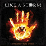 Like A Storm - Awaken The Fire '2015