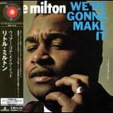 Little Milton - We're Gonna Make It '1965