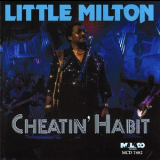 Little Milton - Cheatin' Habit '1996